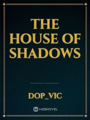 The house of shadows Book