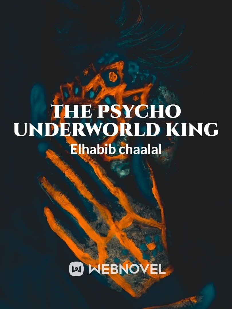 The Psycho Underworld King Book