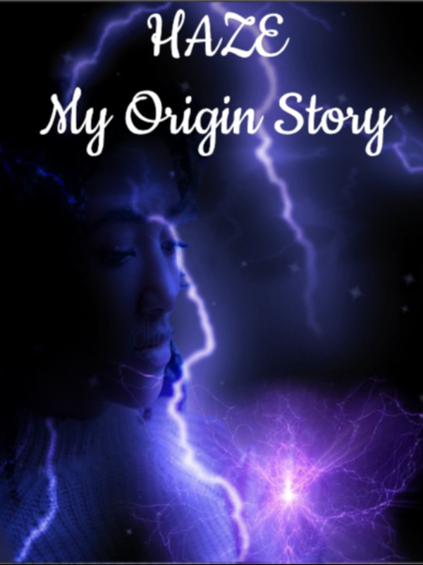 HAZE: My Origin Story Book
