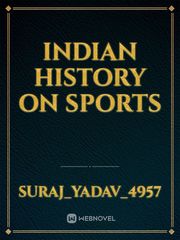 Indian history on sports Book