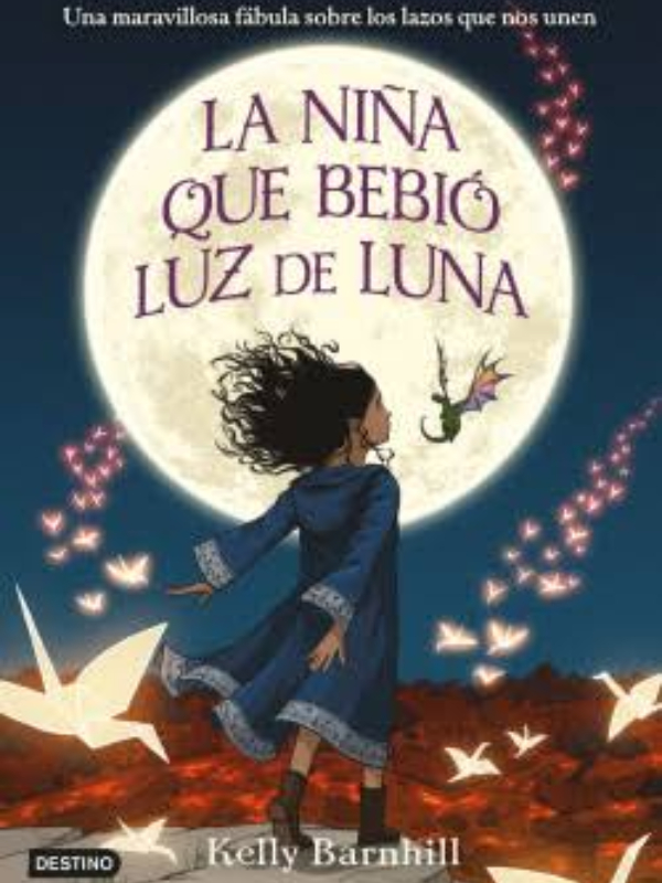 La Niña Que Bebió Luz de Luna Book