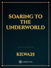 soaring to the underworld Book