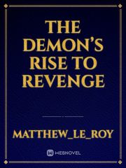 The Demon’s Rise to Revenge Book