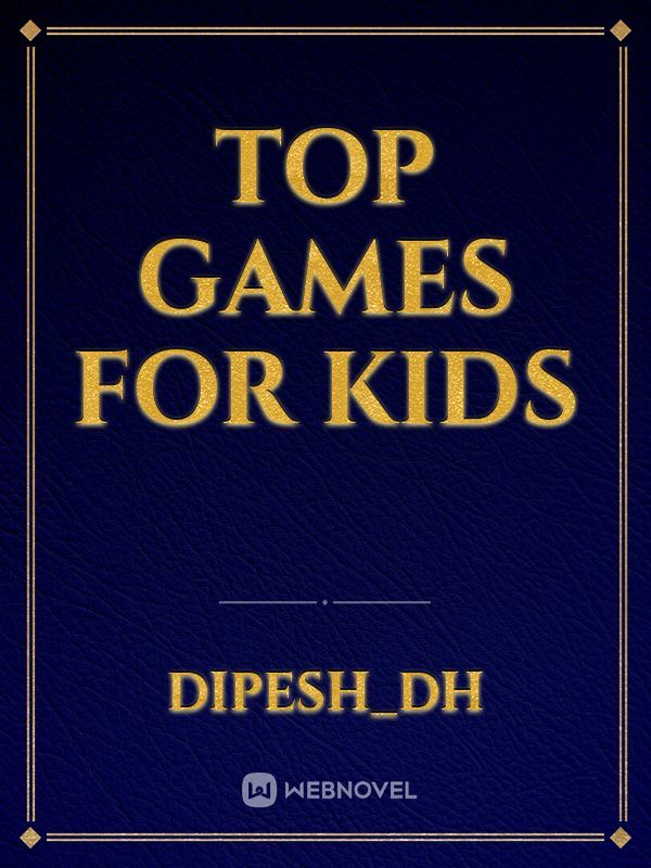 Top Games for kids Book