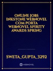Online jobs inkstone webnovel com porta webnovel spirity awards spring Book