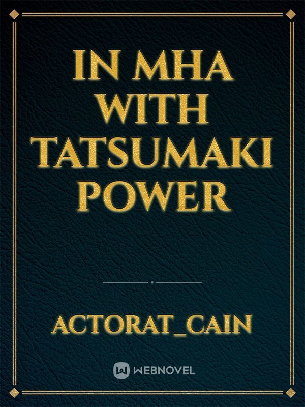 In Mha with tatsumaki power