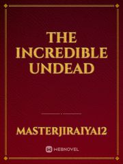 The Incredible Undead Book