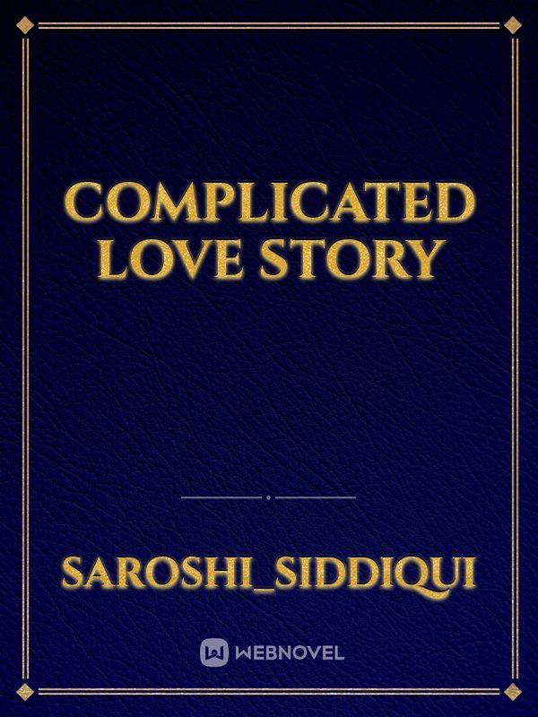 complicated love story Book