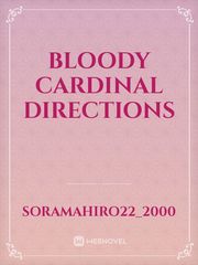 Bloody Cardinal Directions Book