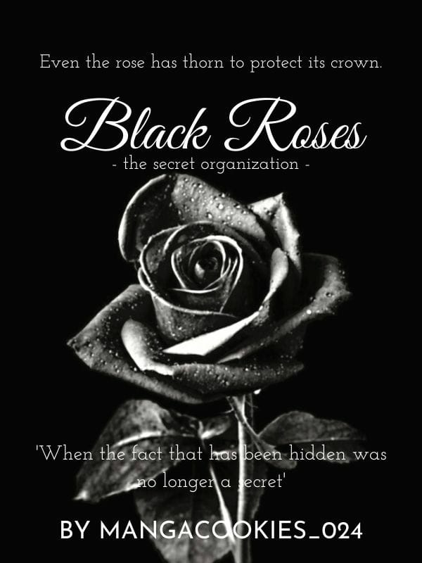 Black Roses : The Secret Organization Book