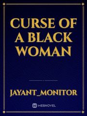 Curse of a black woman Book