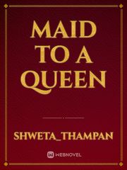 Maid to a Queen Book