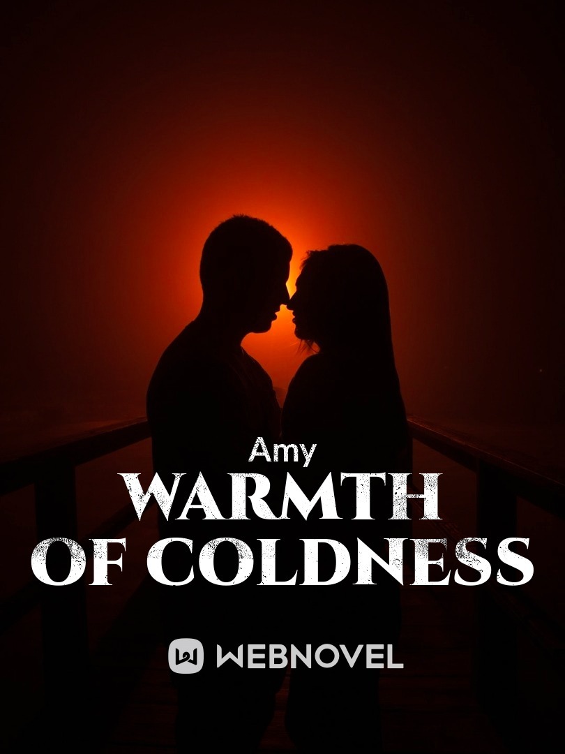 Warmth of coldness