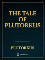 The Tale of Plutorkus Book