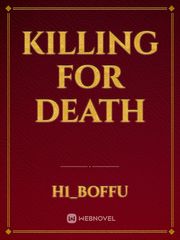 Killing for Death Book
