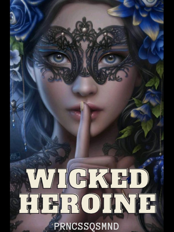 Wicked Heroine Book