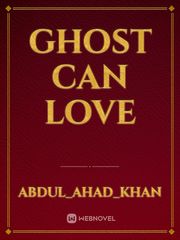 Ghost can love Book