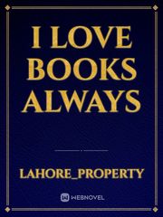 i love books always Book