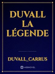 Duvall la légende Book