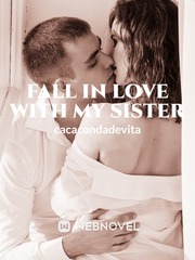 Fall in love with my sister Book