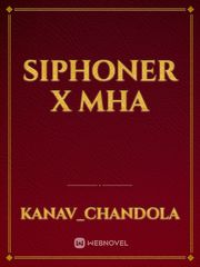 Siphoner x MHA Book