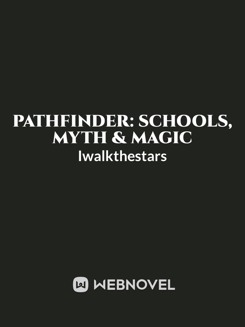 Pathfinder: Schools, Myth & Magic
