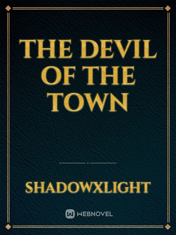 the devil of the town