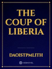 The coup of Liberia Book