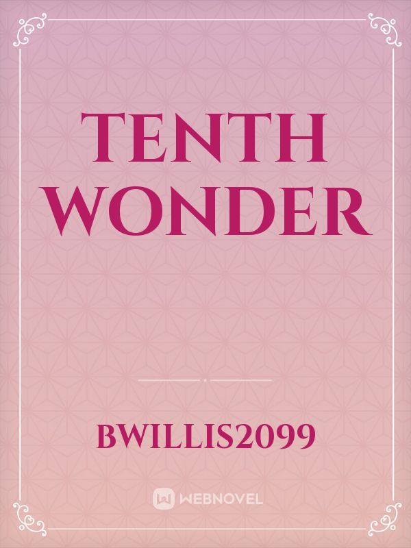 Tenth Wonder Book
