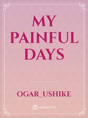 My painful days Book