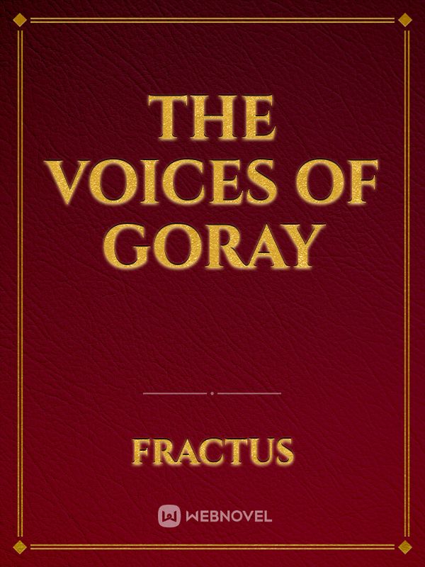 The Voices of Goray