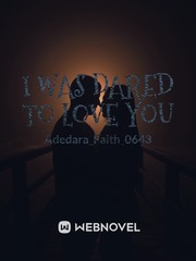 I WAS DARED TO LOVE YOU Book
