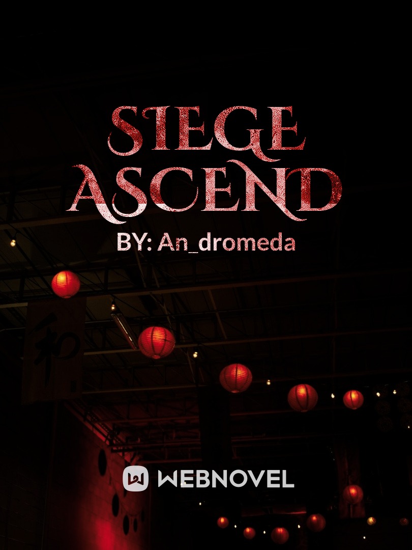 Siege Ascend