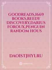 Goodreads,1669 books,reedy discovery,darius foroux,penguin random hous Book