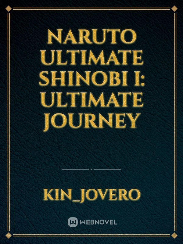 Naruto Ultimate Shinobi I: Ultimate Journey Book