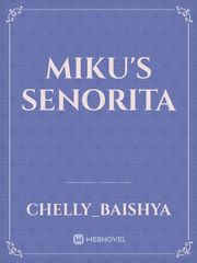Miku's Senorita Book