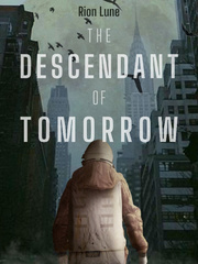 The Descendant of Tomorrow Book