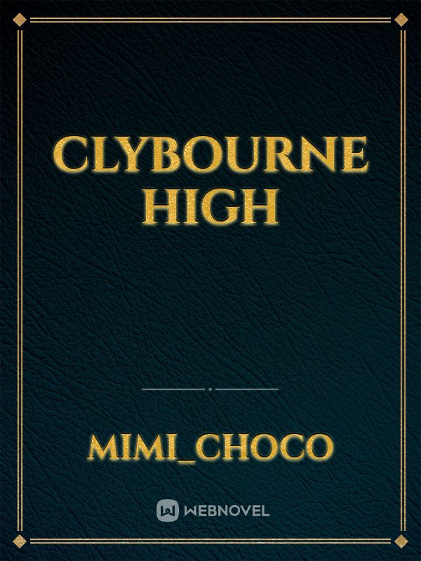 Clybourne High