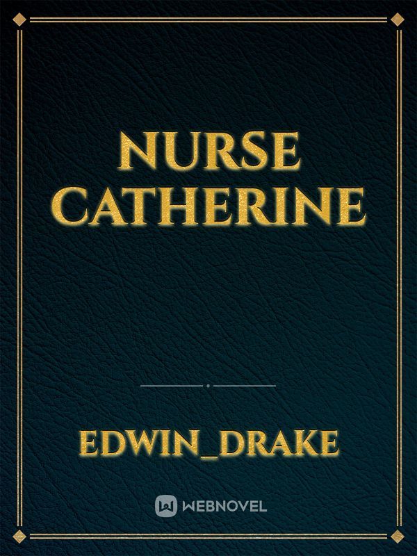 Nurse Catherine Book