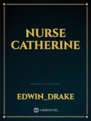 Nurse Catherine Book
