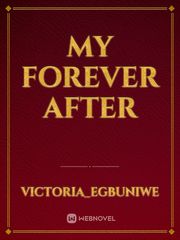My forever after Book
