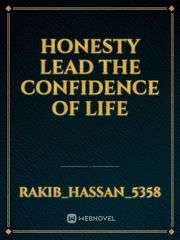 Honesty lead the confidence of life Book