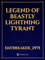 Legend of beastly Lightning Tyrant Book