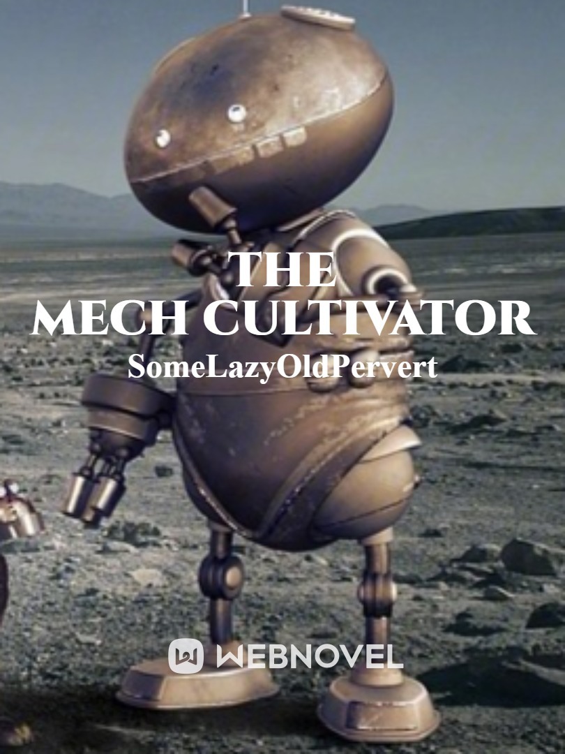 The Mech Cultivator Book