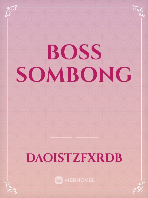 Boss Sombong Book