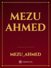 MEZU AHMED Book