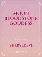 Moon Bloodstone Goddess Book
