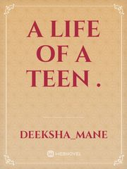 Life of a teen Book