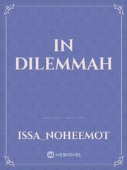 In Dilemmah Book