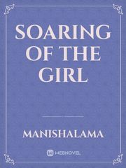 SOARING OF THE GIRL Book